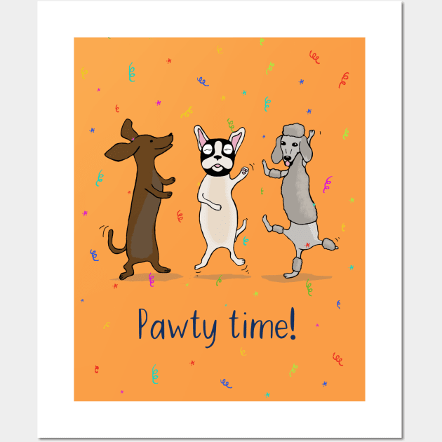 Dancing Dogs | Pug | Poodle | Daschund | Sausage Dog | Pawty Time! Wall Art by Maddybennettart